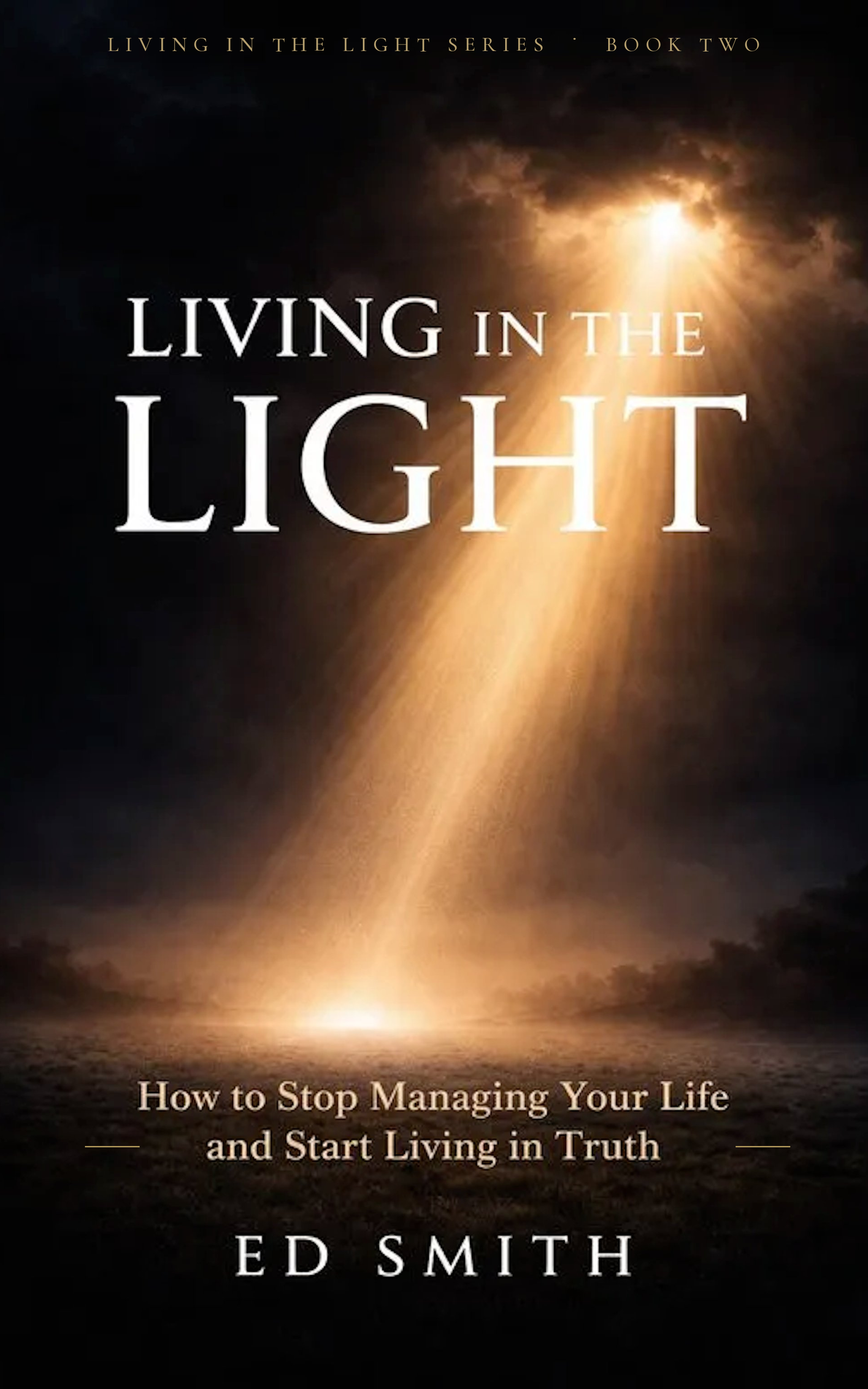 Living in the Light by Ed Smith